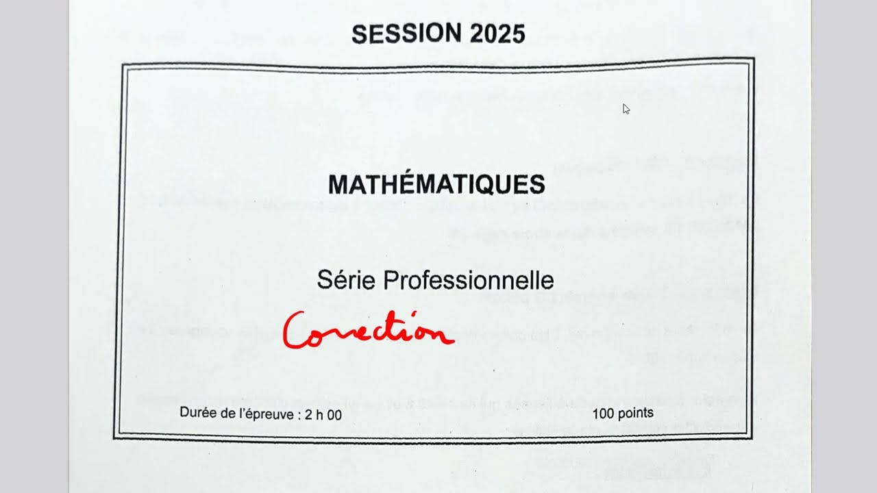 Correction Brevet Pro Mathématiques 2025