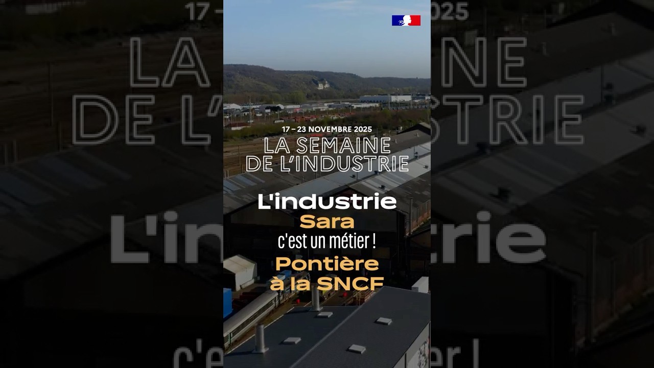 Semaine de l'industrie 2025 - Sara, Pontière à la SNCF